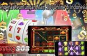 Berapa Keuntungan Main Slot